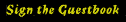 Sign the Guestbook